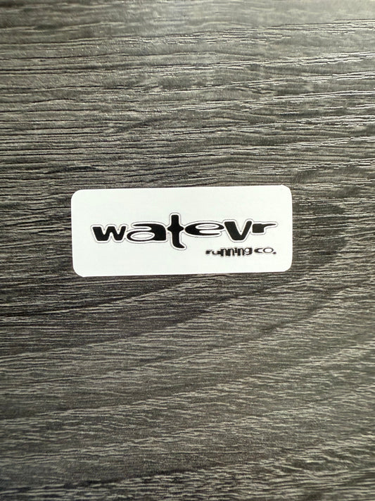 WATEVR STICKER